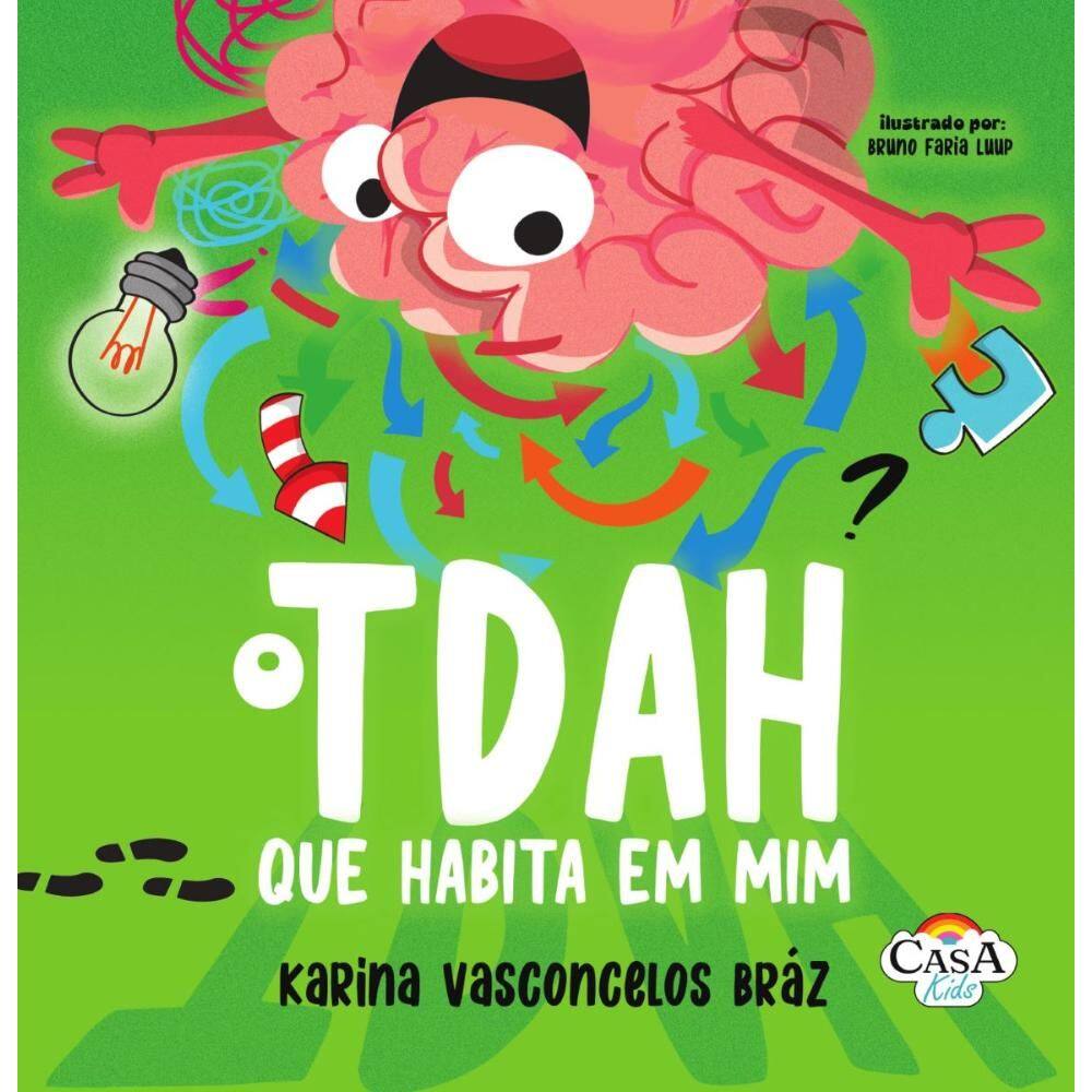 O tdah que hábita em mim