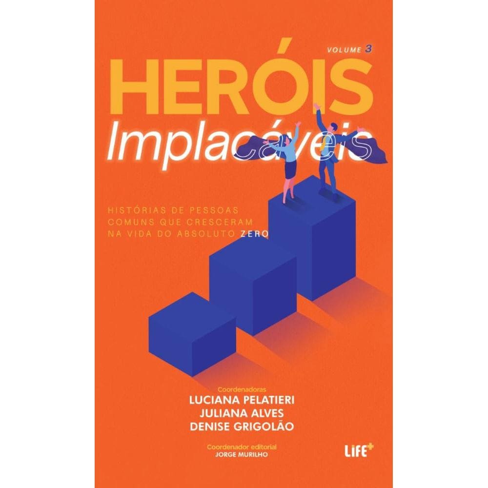 Heróis implacáveis - Volume 3