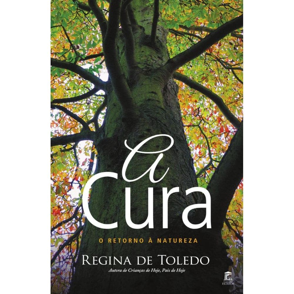 A Cura: O Retorno à Natureza