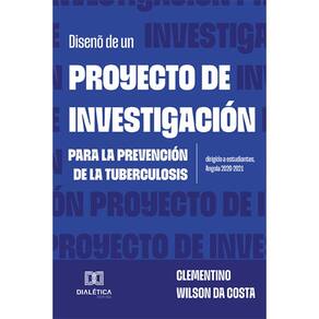Diseño de un proyecto de investigación para la prevención de la tuberculosis dirigido a estudiantes, Angola 2020-2021