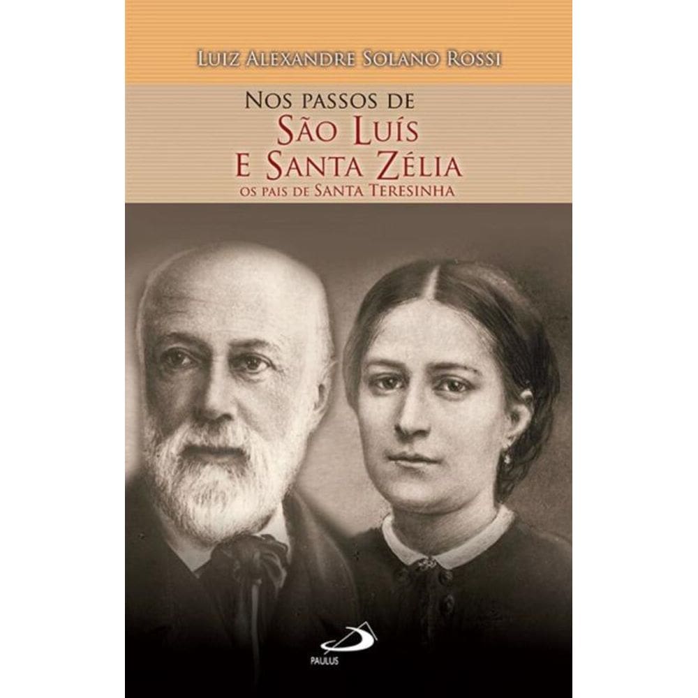 Nos Passos de São Luís e Santa Zélia