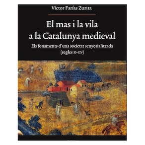 El mas i la vila a la Catalunya medieval - Catalão