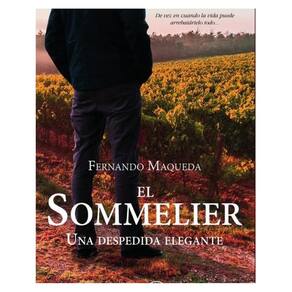 El Sommelier - Una despedida elegante - Espanhol