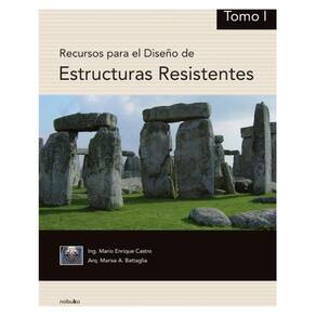 Recursos para el diseño de estructuras resistentes 1 - Espanhol