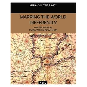 Mapping the World Differently African American - Inglês