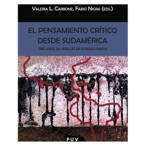 El pensamiento crítico desde Sudamérica - Espanhol