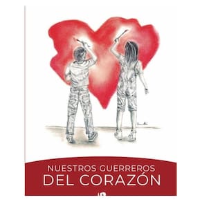Nuestros guerreros del corazón (tapa blanda) - Espanhol
