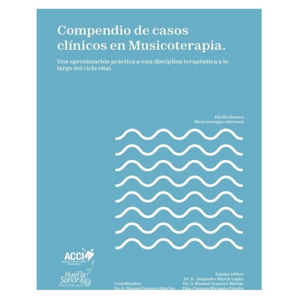 Compendio de casos clínicos en Musicoterapia - Espanhol