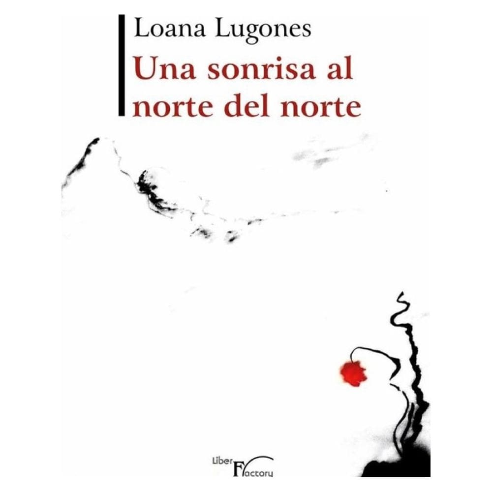 Una sonrisa al norte del norte - Espanhol