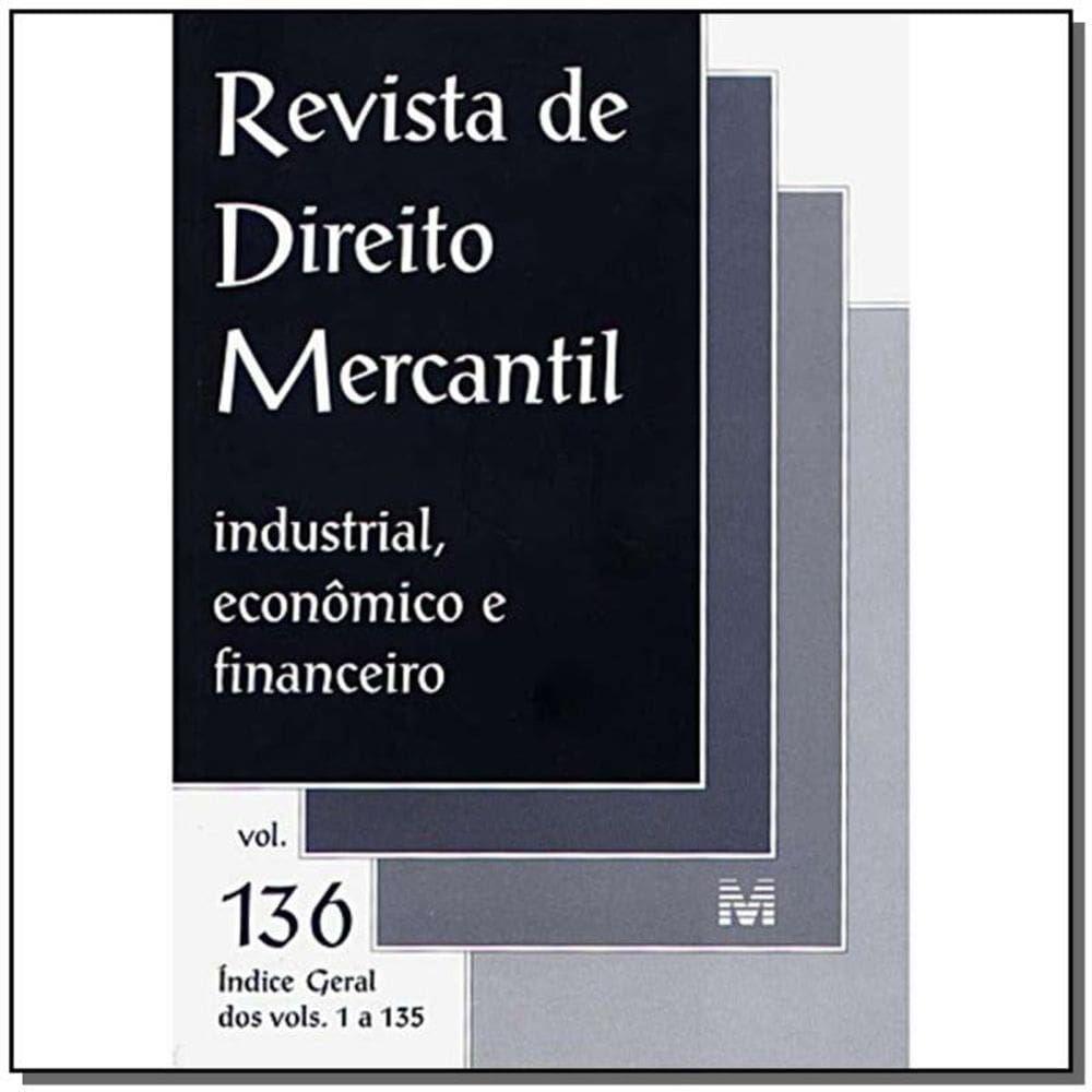 Revista De Direito Mercantil Vol. 136