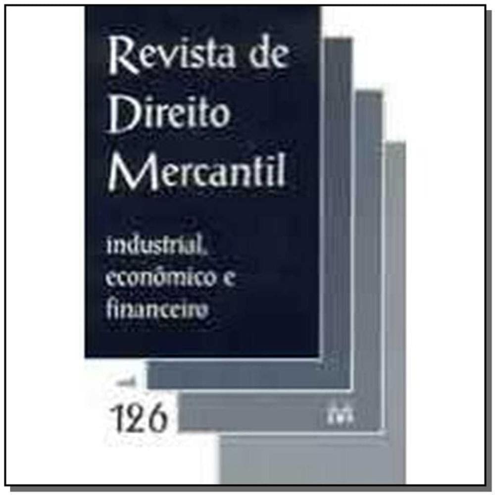 Revista De Direito Mercantil Vol. 127