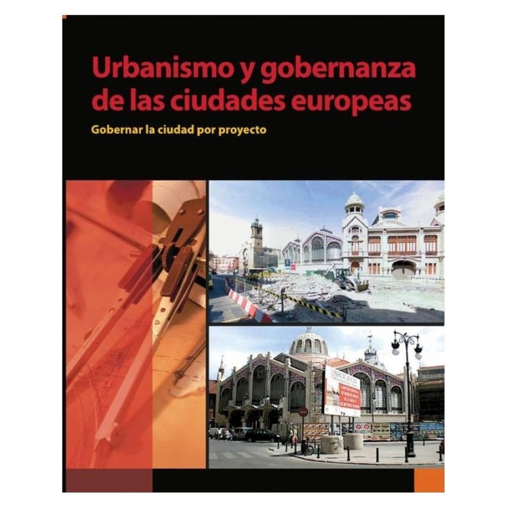 Urbanismo y gobernanza de las ciudades europeas - Espanhol