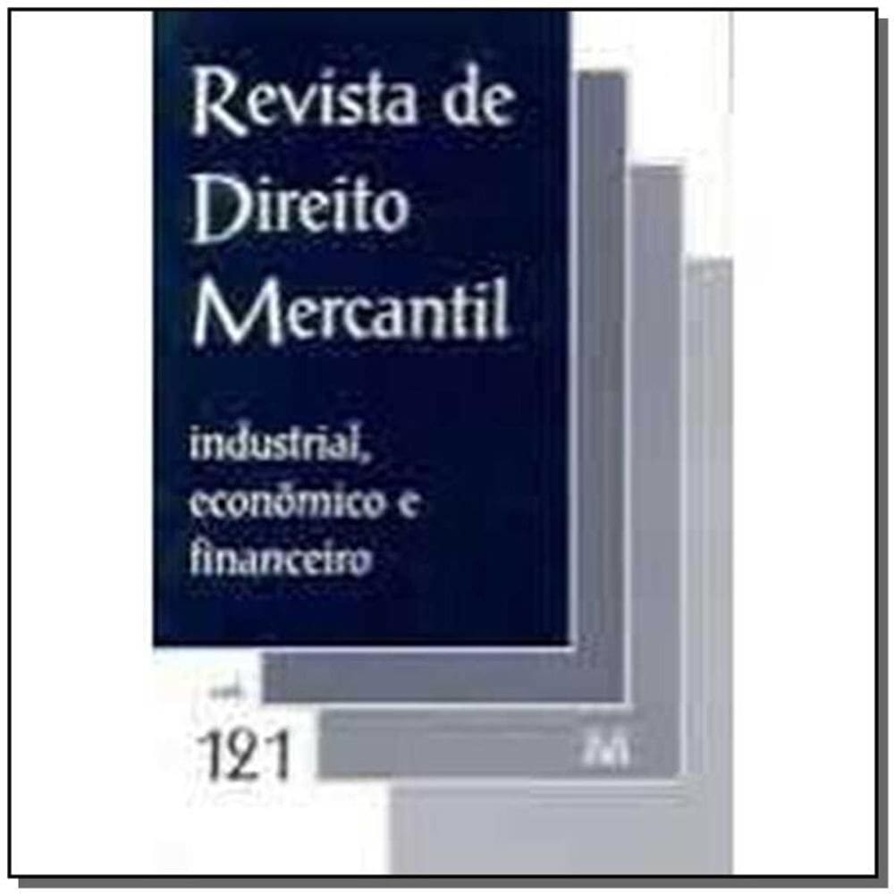 Revista De Direito Mercantil Vol. 121