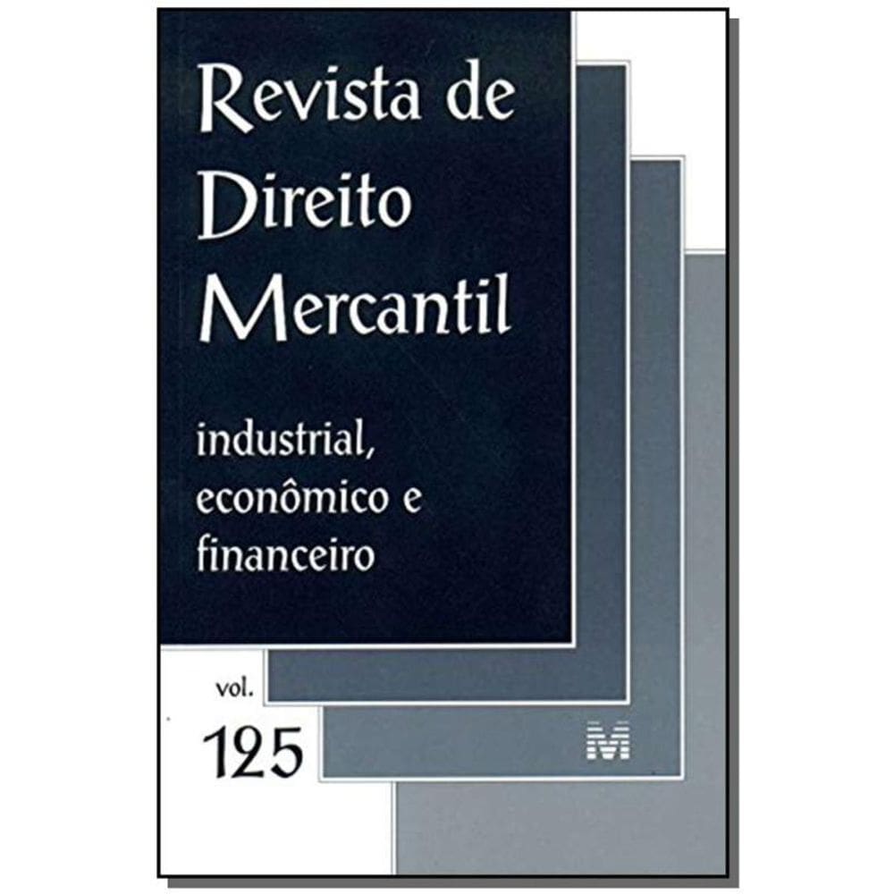 Revista De Direito Mercantil Vol. 125