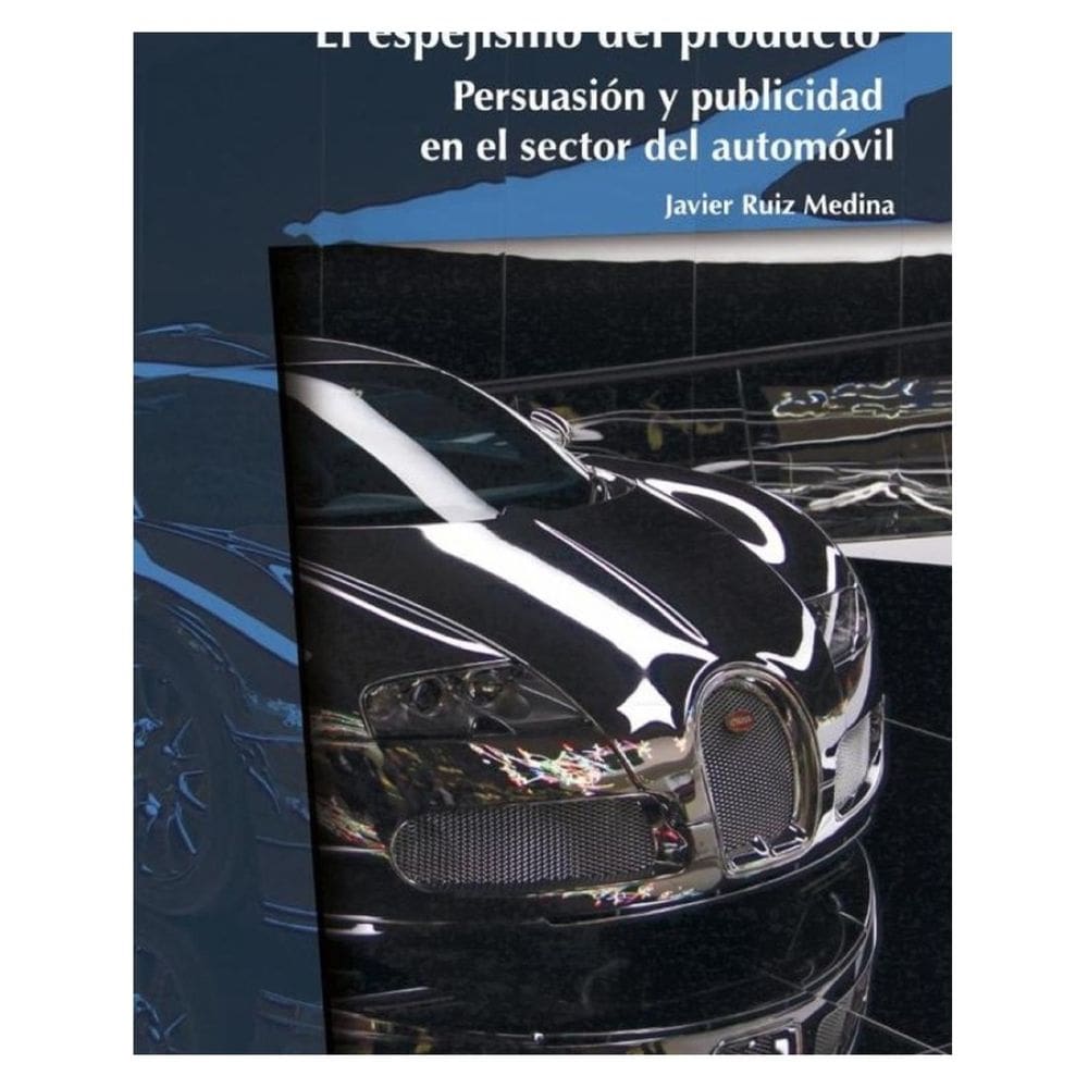 El espejismo del producto - Espanhol