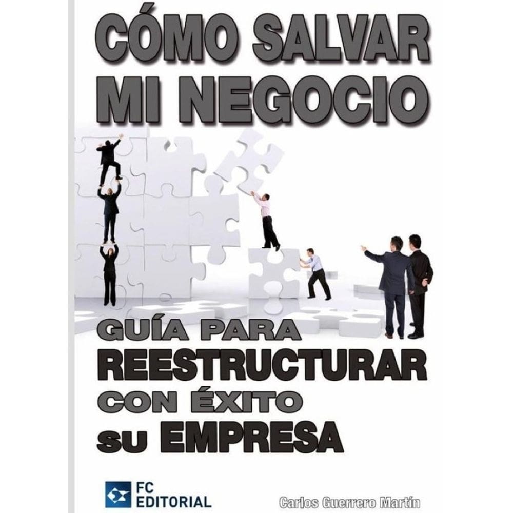Cómo salvar mi negocio - Espanhol