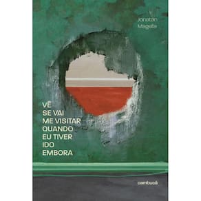 Vê se vai me visitar quando eu tiver ido embora