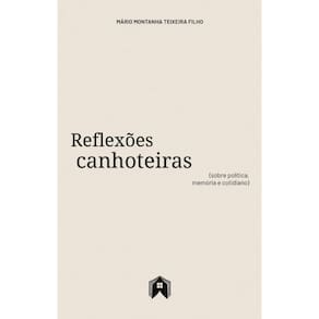 Reflexões canhoteiras (sobre política, memória e cotidiano)