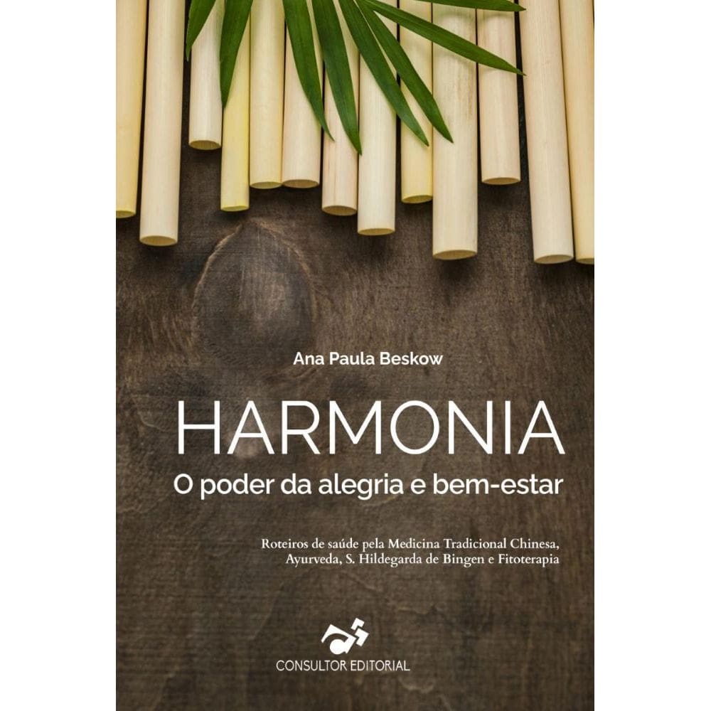 HARMONIA, O poder da alegria e bem-estar