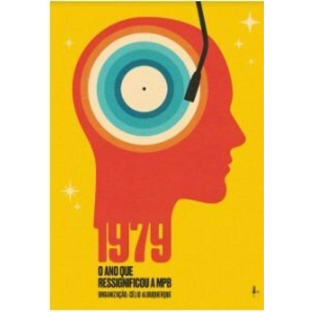 1979: O ano que ressignificou a MPB