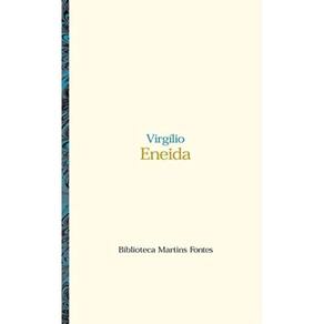 Eneida - (Martins Fontes)