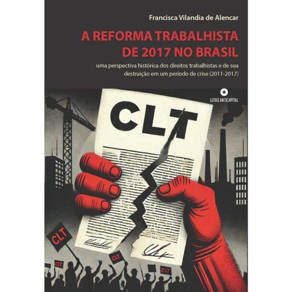 A Reforma Trabalhista De 2017 No Brasil