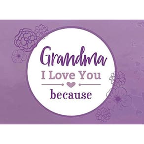 Preencha o livro Eu te amo para a vovó - Vovó, eu te amo porque