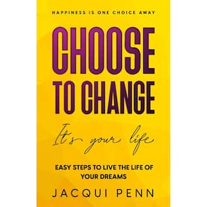 Livro Choose to Change: It`s your life: 25 passos para a autodescoberta