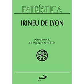 Patrística Vol. 33 - Demonstracao Da Pregacao Apostolica