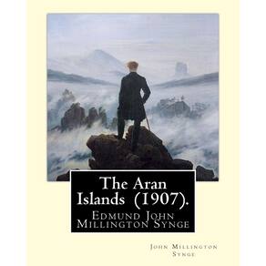 Livro As Ilhas Aran de John Millington Synge (1907)