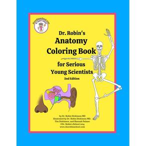 Livro de colorir Dr. Robin`s Anatomy para jovens cientistas sérios