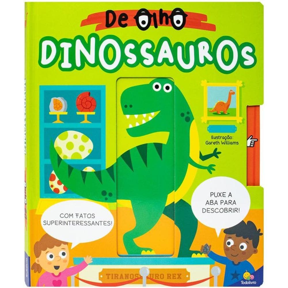 Dê olho! Dinossauros