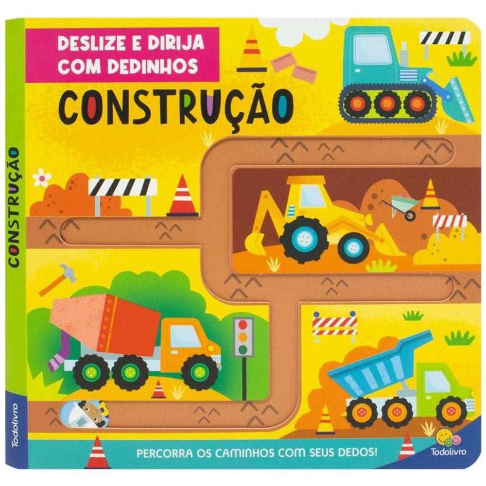 Deslize e Dirija com Dedinhos: Construção