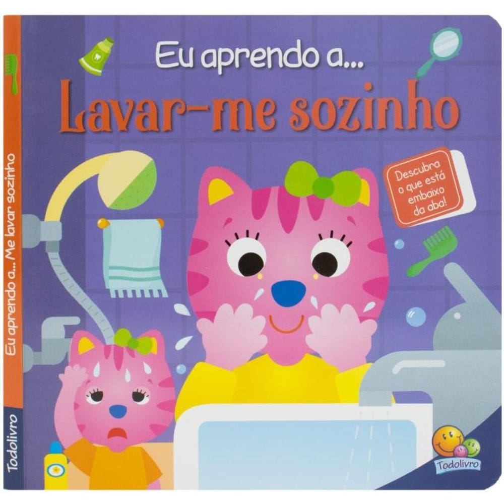 Eu aprendo a... Lavar-me sozinho