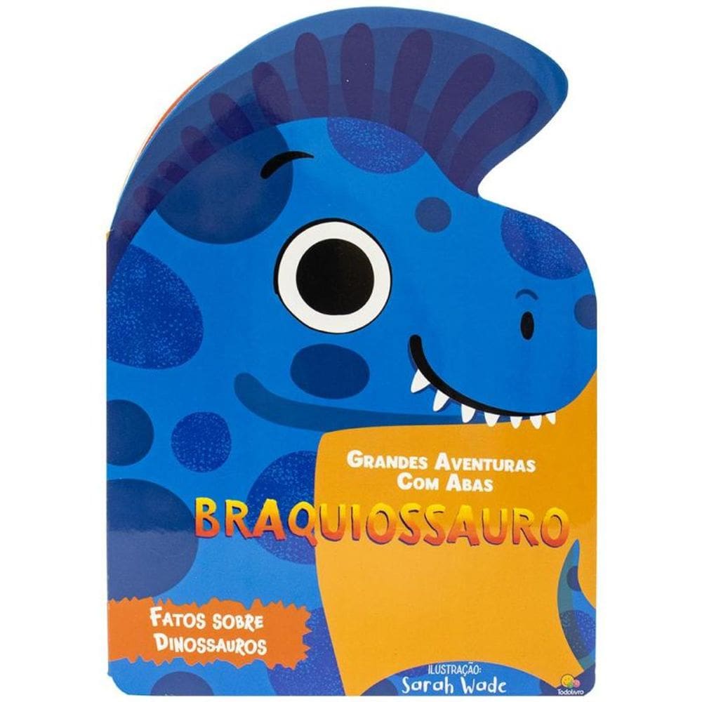 Grandes Aventuras - Com Abas: Braquiossauro