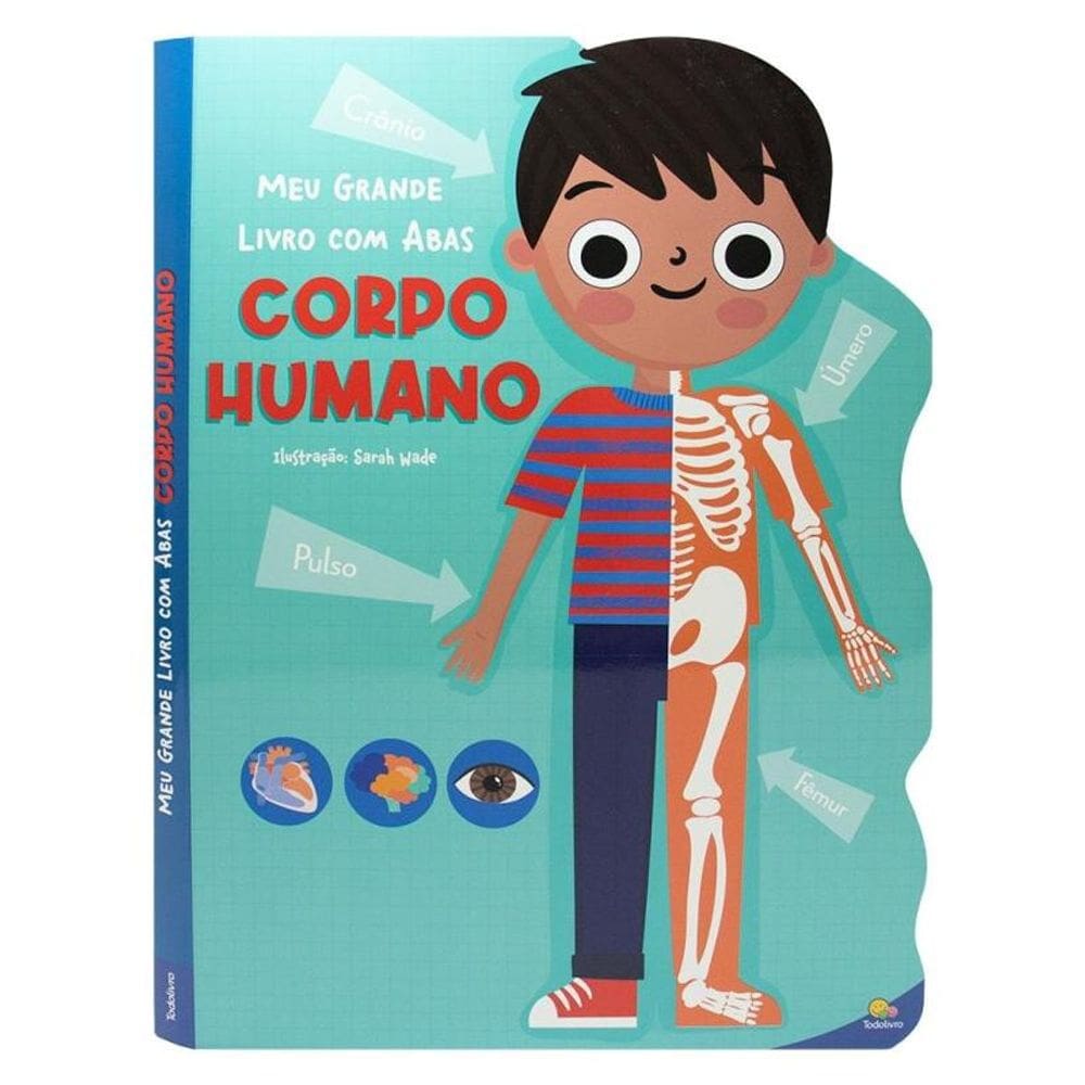 Meu Grande Livro com Abas: Corpo Humano