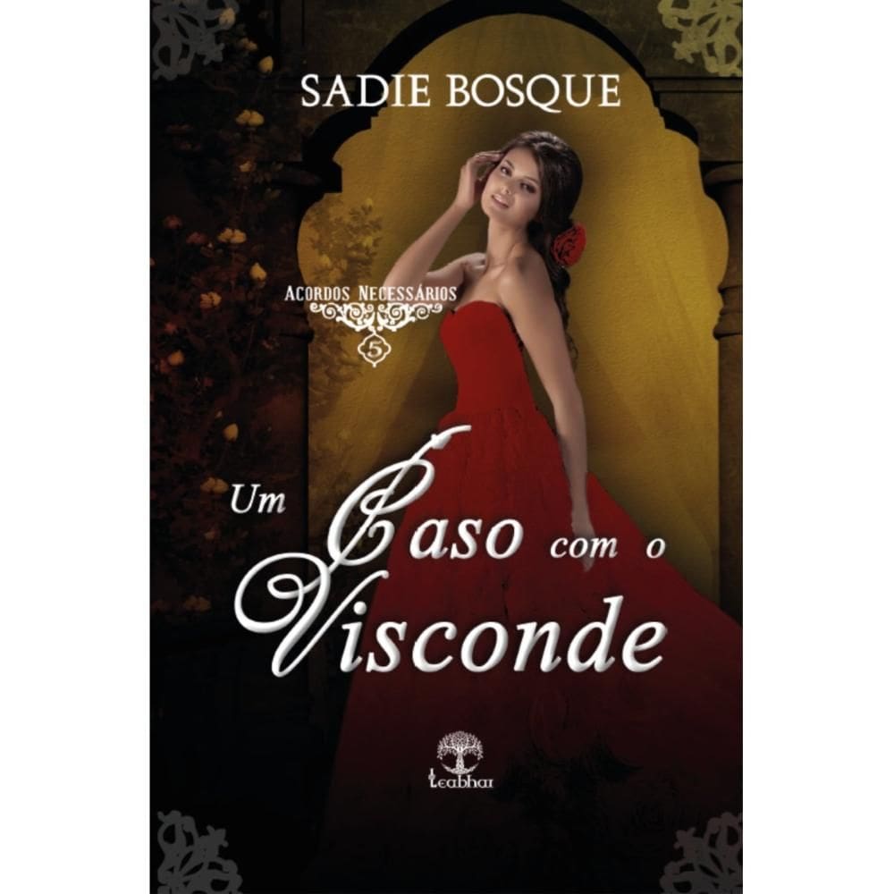 Um Caso com o Visconde (Sadie Bosque)