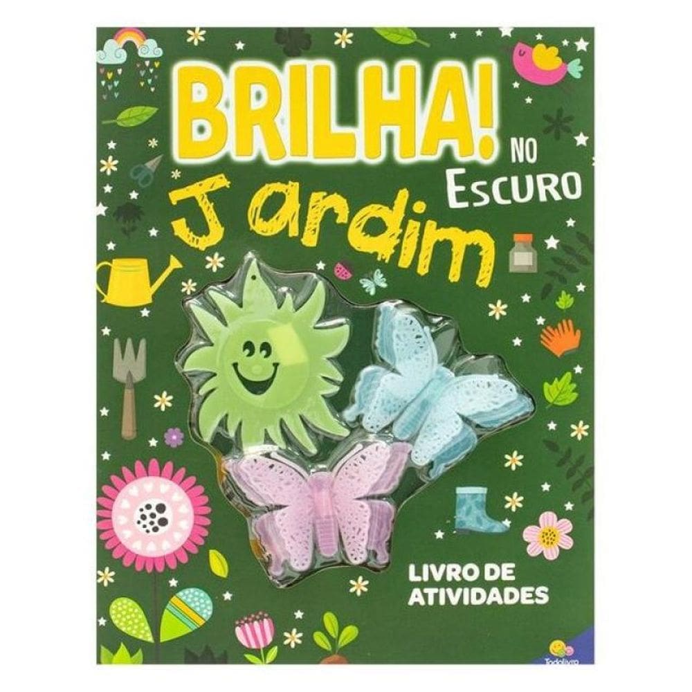 Brilha No Escuro! Jardim