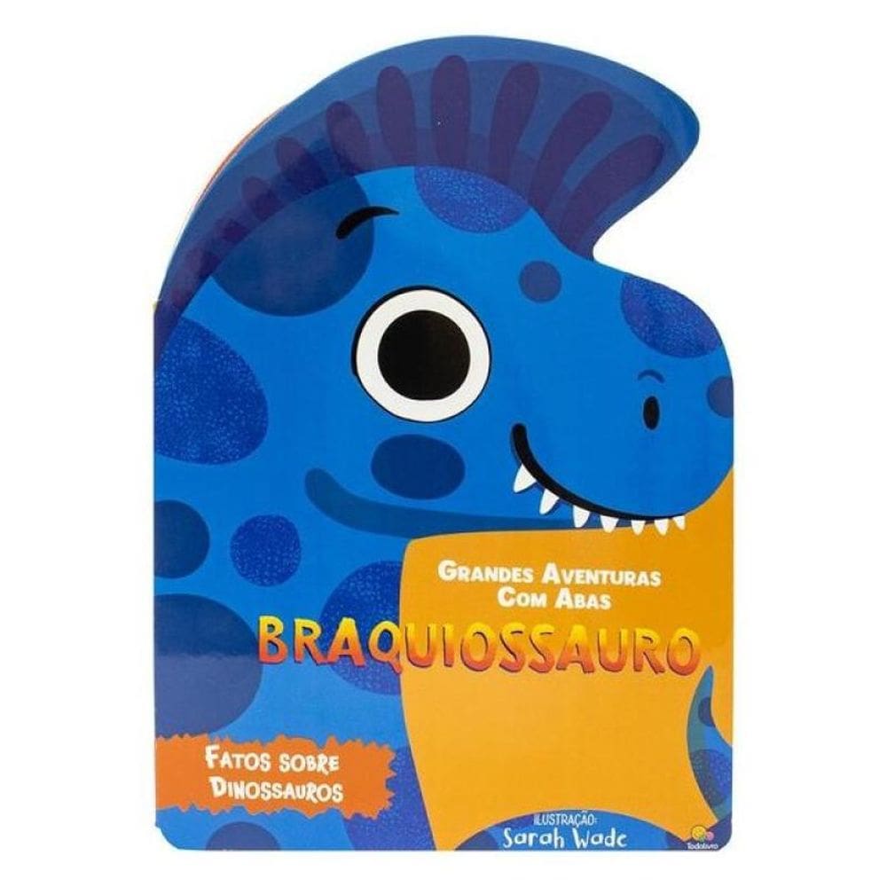 Grandes Aventuras - Com Abas: Braquiossauro