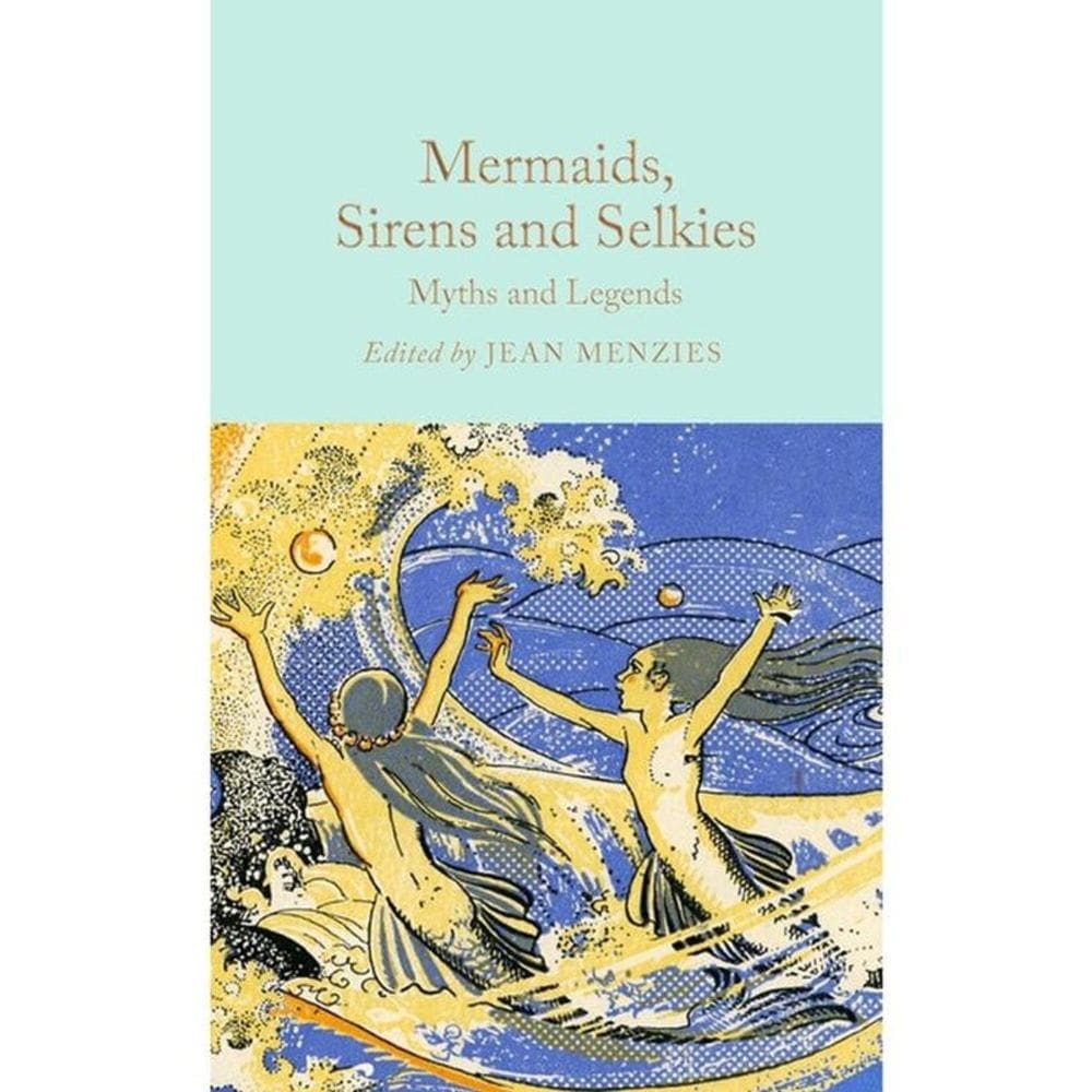 Mermaids, Sirens And Selkies
