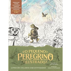 O pequeno peregrino ilustrado – Livro de colorir com atividades (2506)