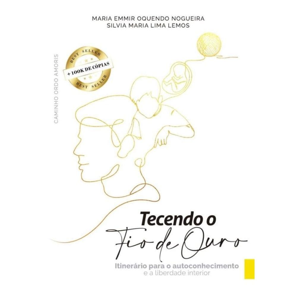 Tecendo o fio de ouro