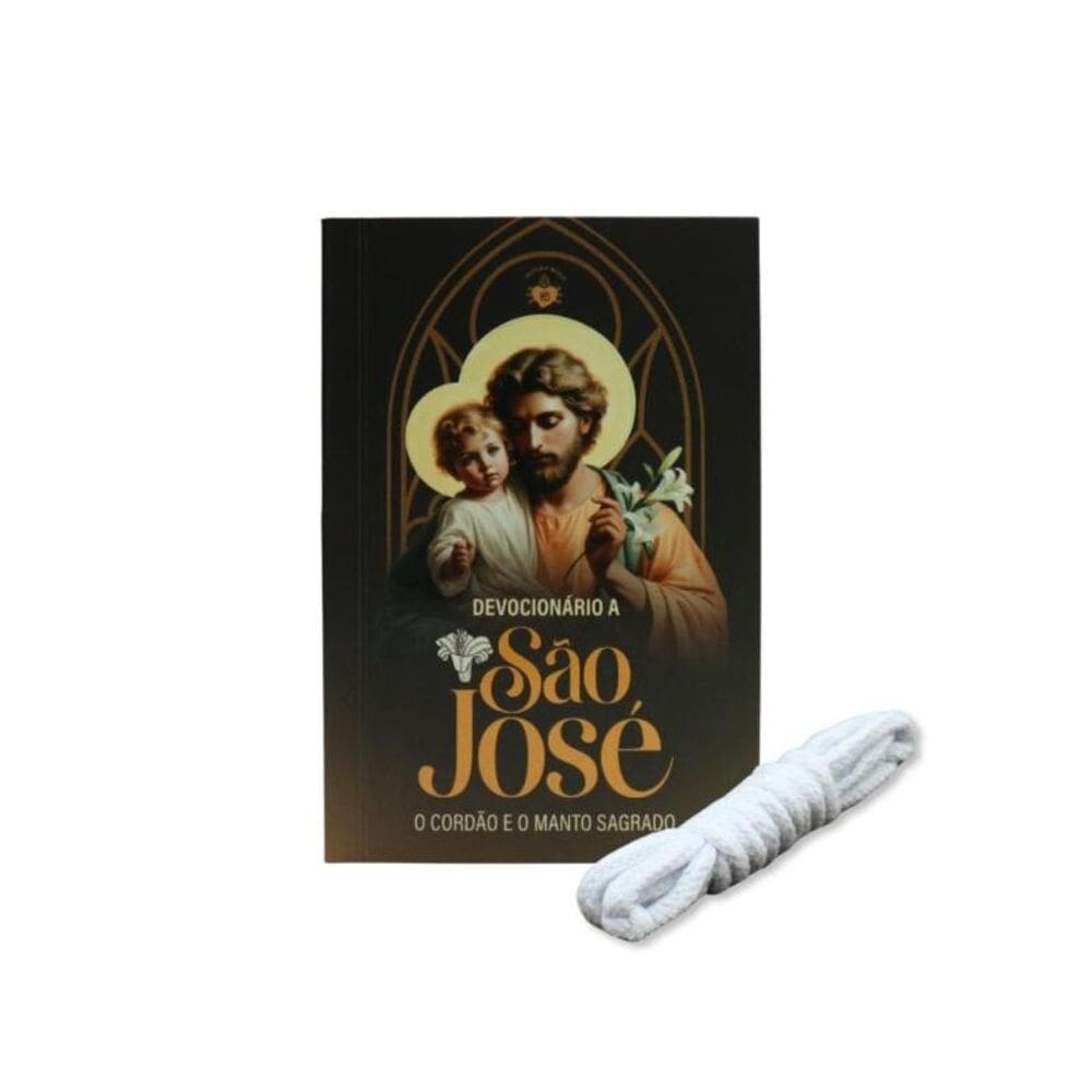 Devocionário a São José - O cordão e o manto sagrado