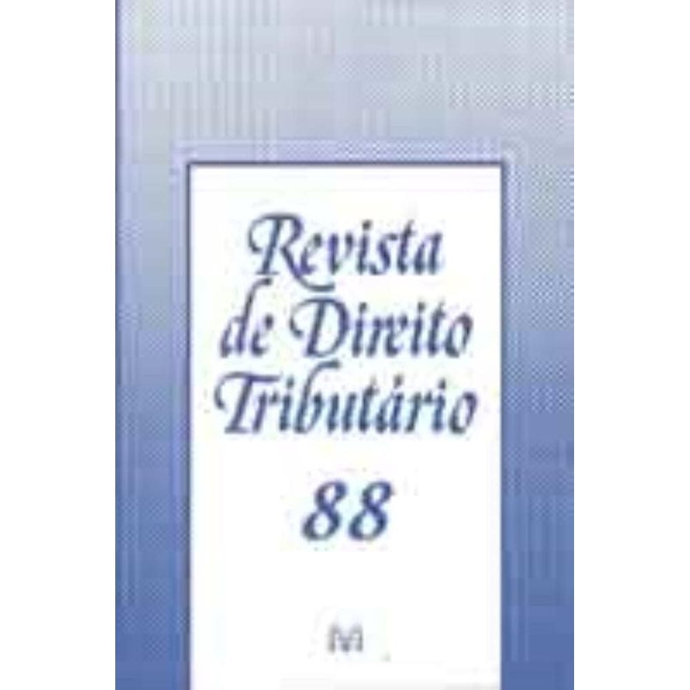 Revista De Direito Tributario Vol. 88