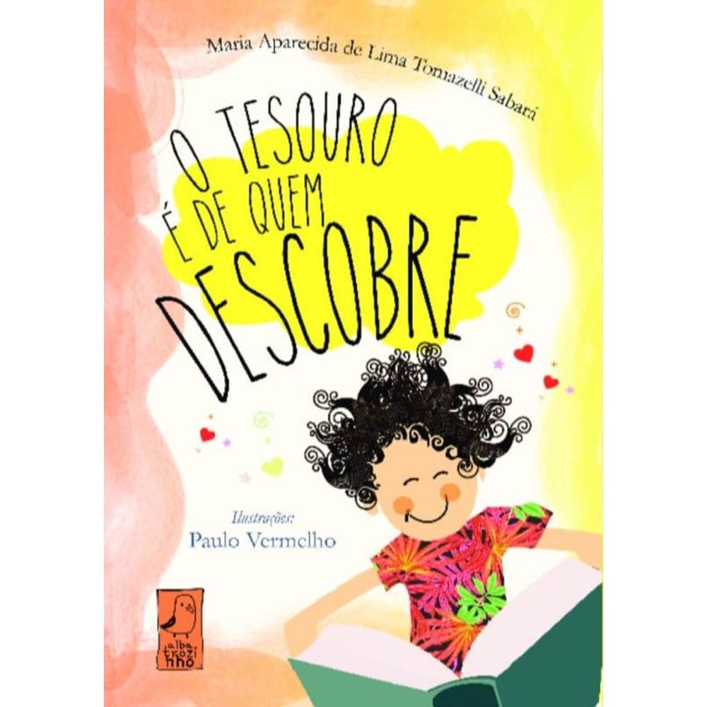 O tesouro é de quem descobre