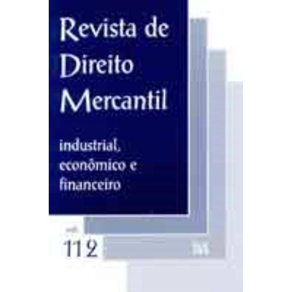 Revista De Direito Mercantil Vol. 112