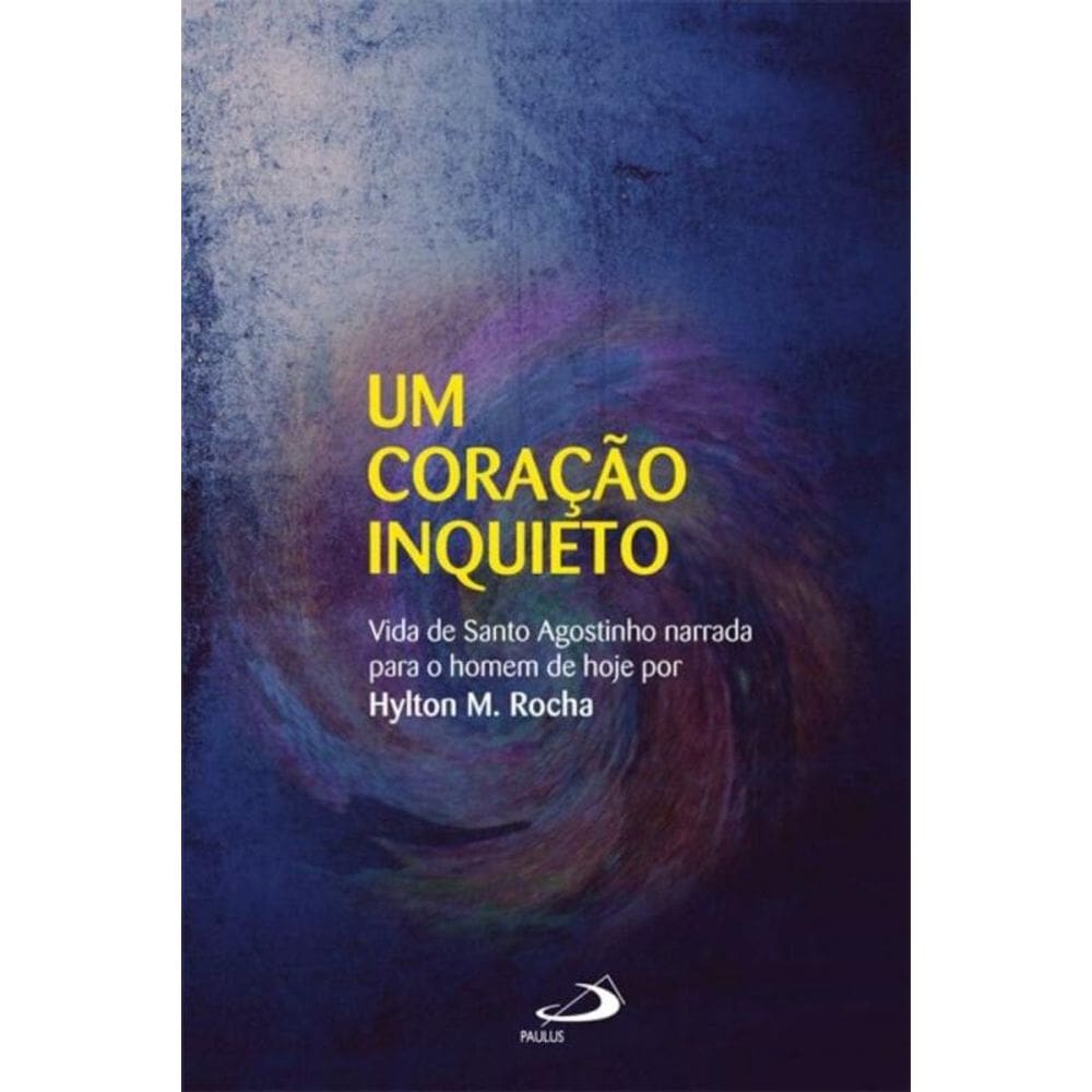 Um coração inquieto