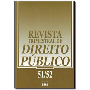 Revista Trimestral De Direito Publico Ed. 51 E 52