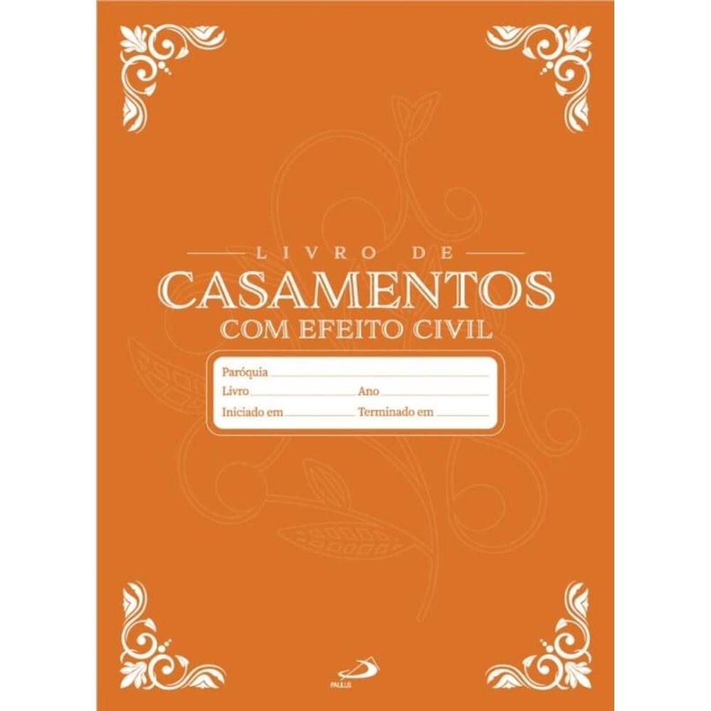 Livro de Registro - Casamento com Efeito Civil