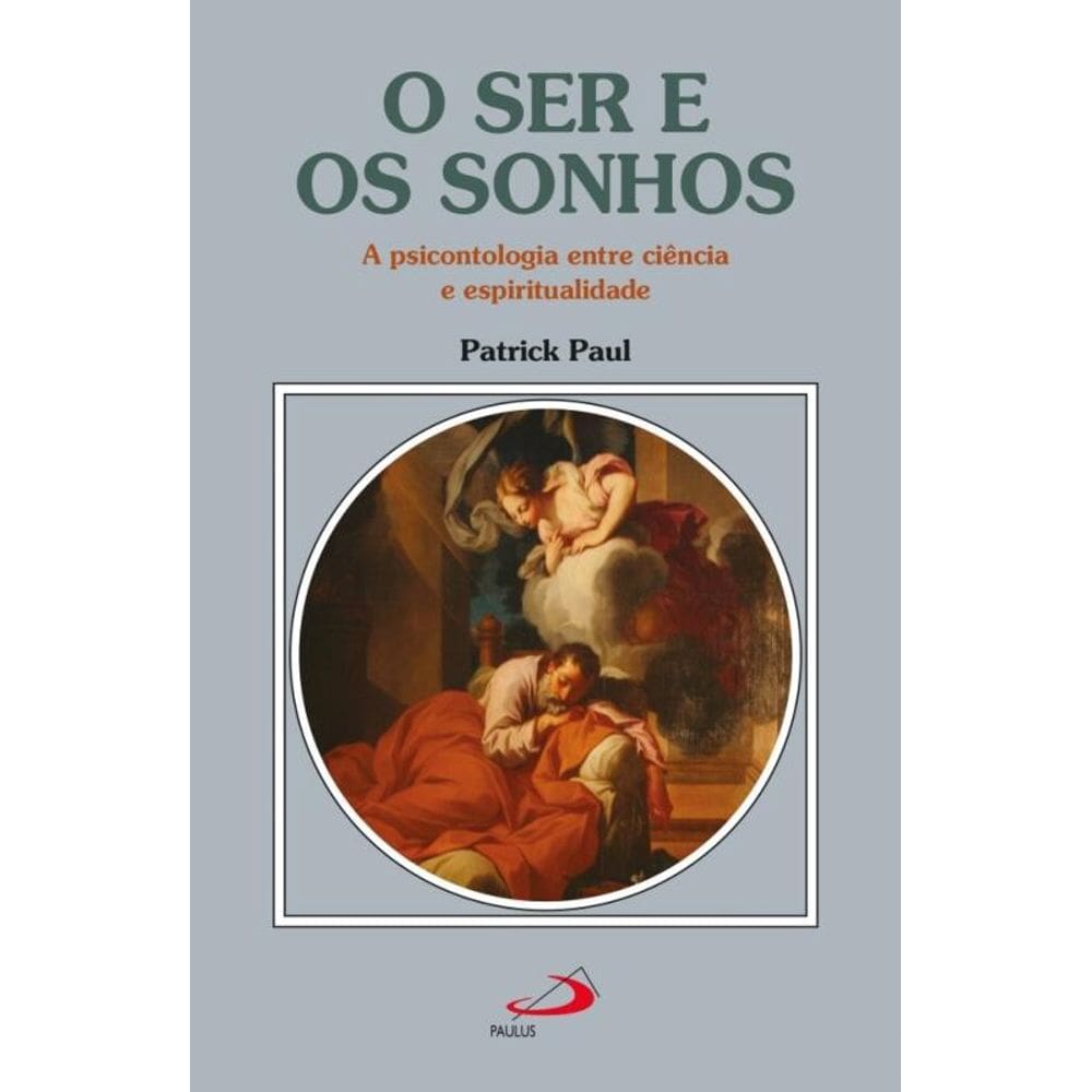 O ser e os sonhos